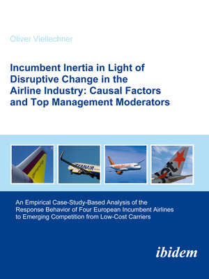 cover image of Incumbent Inertia in Light of Disruptive Change in the Airline Industry